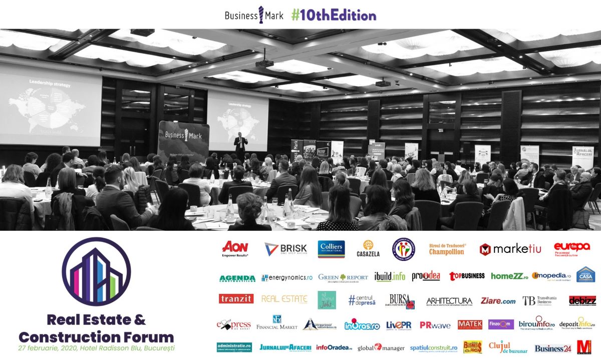 „Real Estate & Construction Forum” a ajuns la cea de-a X-a editie