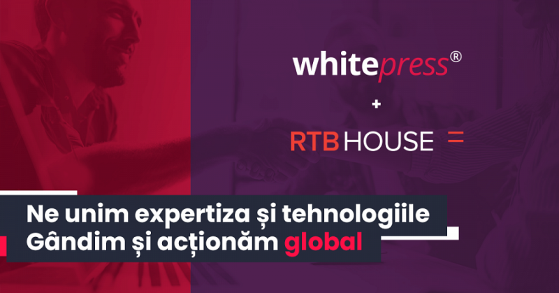 WhitePress se alatura RTB House! Gandim si actionam la nivel global