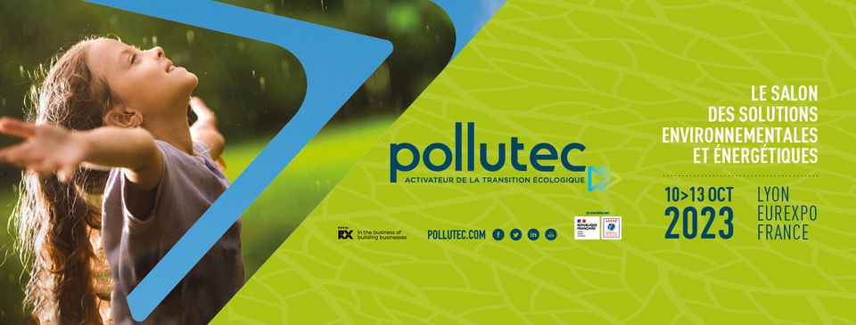 POLLUTEC 2023 | O expozitie cu Viziune Internationala Decisiva