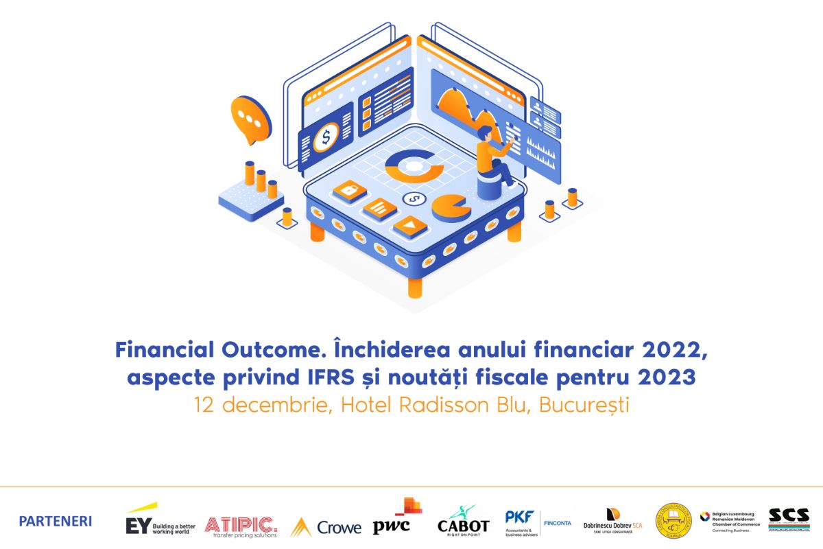 Pe 12 decembrie 2022, afli totul despre inchiderea anului financiar 2022 si noutatile fiscale pentru 2023, in cadrul noii editii Financial Outcome