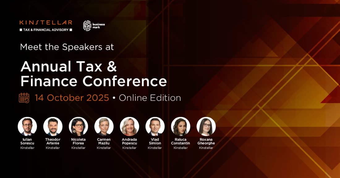 Kinstellar’s Annual Tax & Finance Conference, editia a V-a. Pe 14 octombrie 2025, discutam despre Gestionarea Riscurilor Fiscale si Explorarea Surselor Noi de Finantare