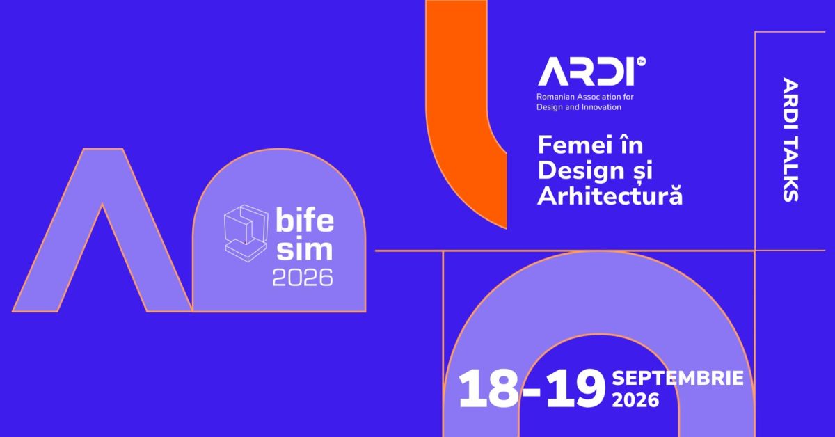 ARDI Talks aduce la BIFE-SIM 2026 vocile care modeleaza viitorul arhitecturii si designului